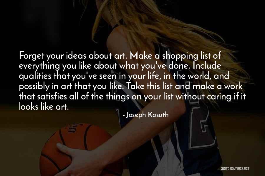 Rouleaux Pronunciation Quotes By Joseph Kosuth Rouleaux Pronunciation Quotes By Joseph Kosuth