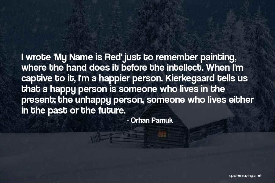 Rouleaux Pronunciation Quotes By Orhan Pamuk Rouleaux Pronunciation Quotes By Orhan Pamuk