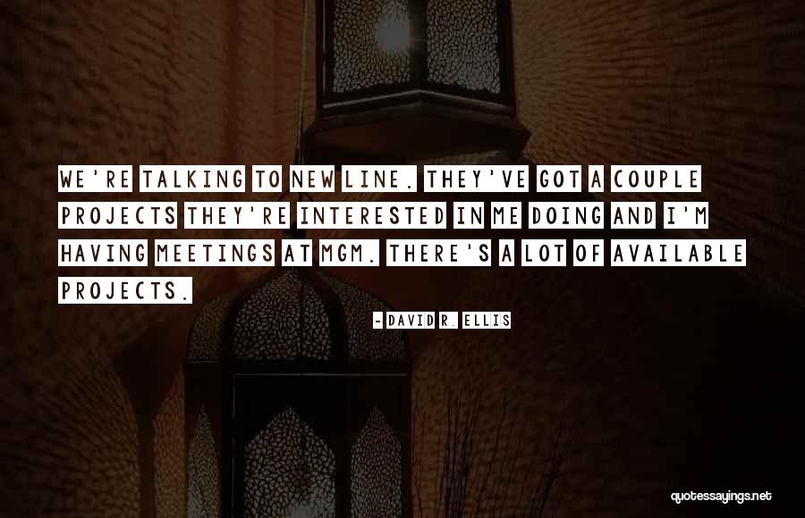 Roulements Avec Quotes By David R. Ellis Roulements Avec Quotes By David R. Ellis