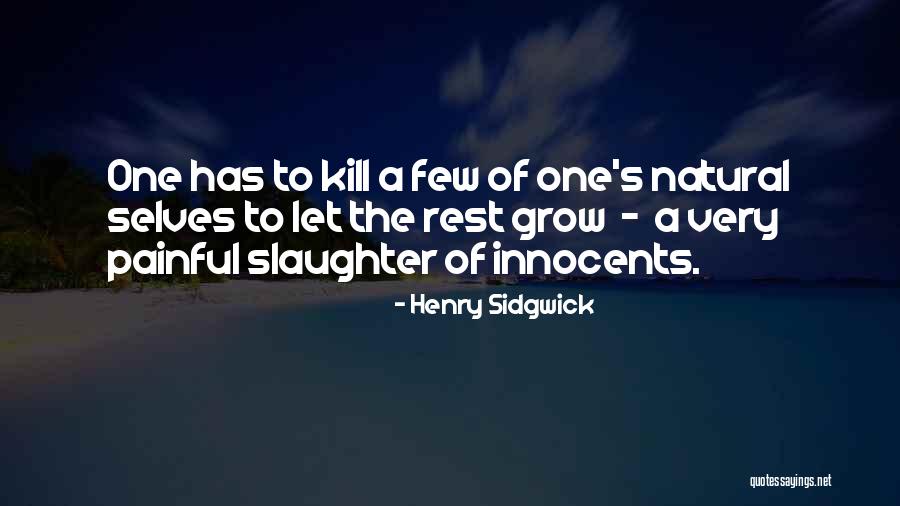 Roulhac Super Quotes By Henry Sidgwick Roulhac Super Quotes By Henry Sidgwick