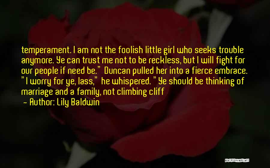 Roulotte Gagnon Quotes By Lily Baldwin