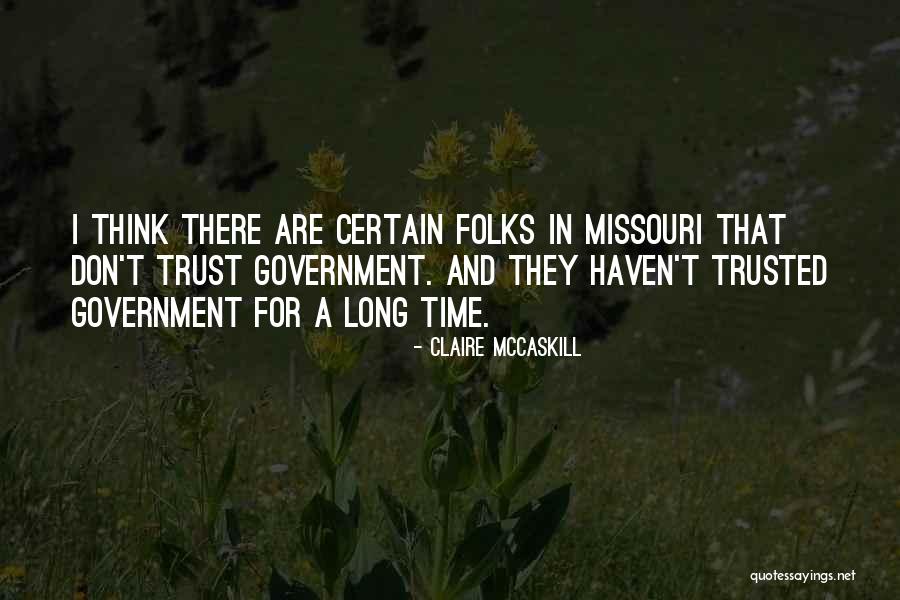 Roulotte Quotes By Claire McCaskill Roulotte Quotes By Claire McCaskill