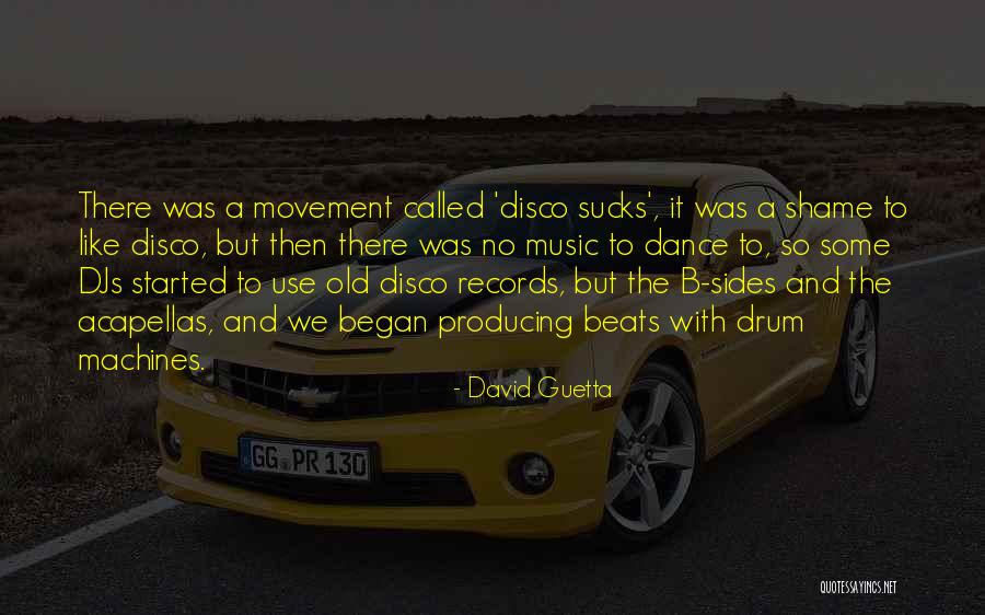 Roulotte Quotes By David Guetta Roulotte Quotes By David Guetta