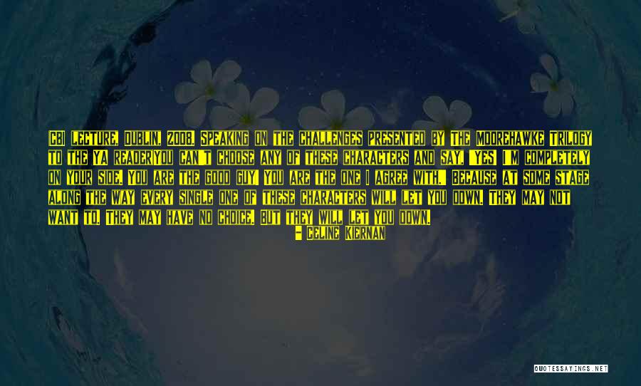 Roumain Point Quotes By Celine Kiernan Roumain Point Quotes By Celine Kiernan