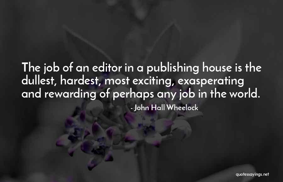 Roumegous Oyster Quotes By John Hall Wheelock Roumegous Oyster Quotes By John Hall Wheelock