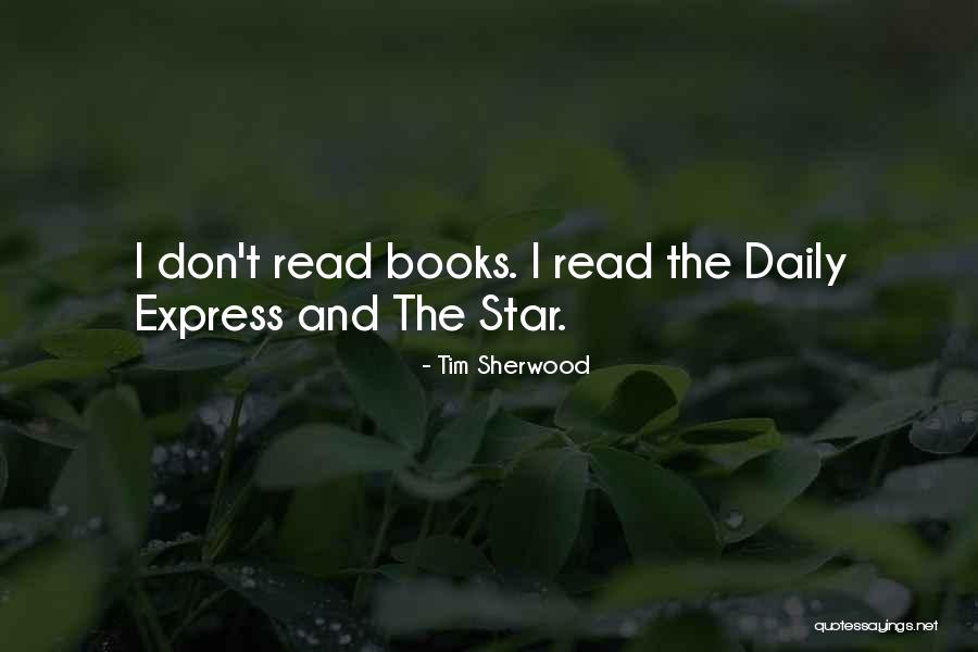 Roumier Ruchottes Quotes By Tim Sherwood Roumier Ruchottes Quotes By Tim Sherwood