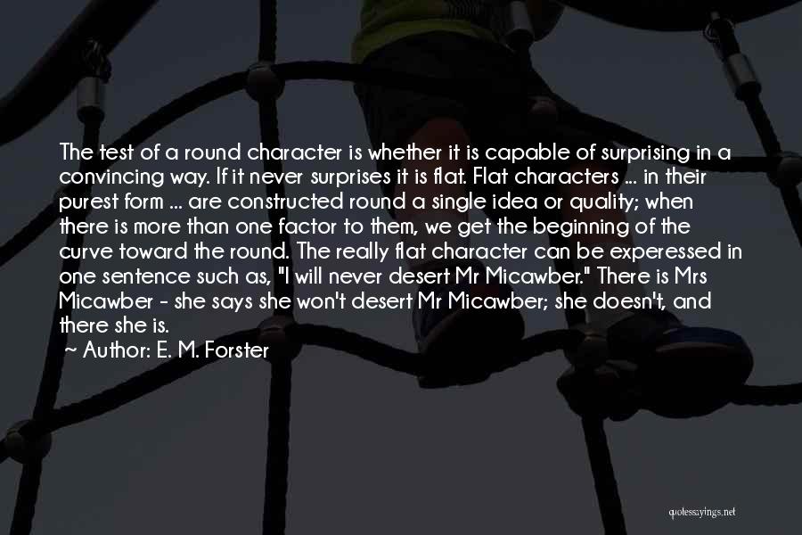 Round Characters Quotes By E. M. Forster