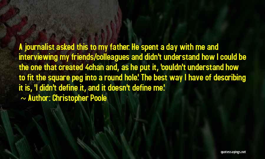 Round Hole Square Peg Quotes By Christopher Poole