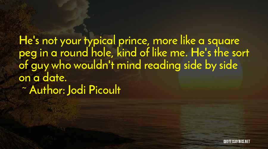 Round Hole Square Peg Quotes By Jodi Picoult