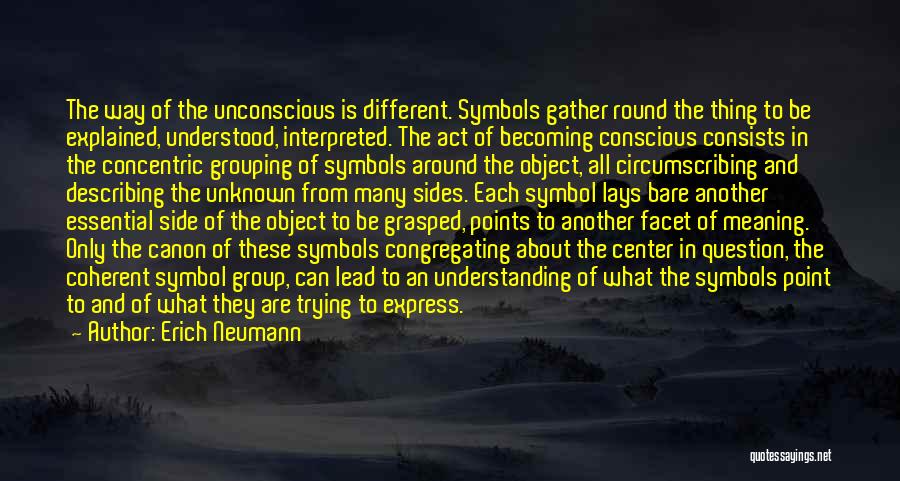 Round Quotes By Erich Neumann