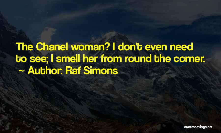 Round Quotes By Raf Simons