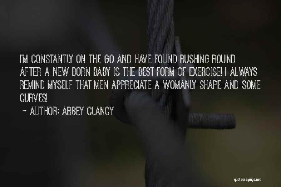 Round Shape Quotes By Abbey Clancy