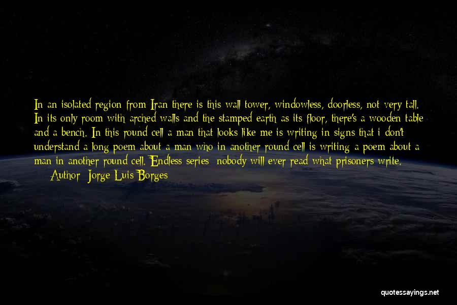 Round Table Quotes By Jorge Luis Borges