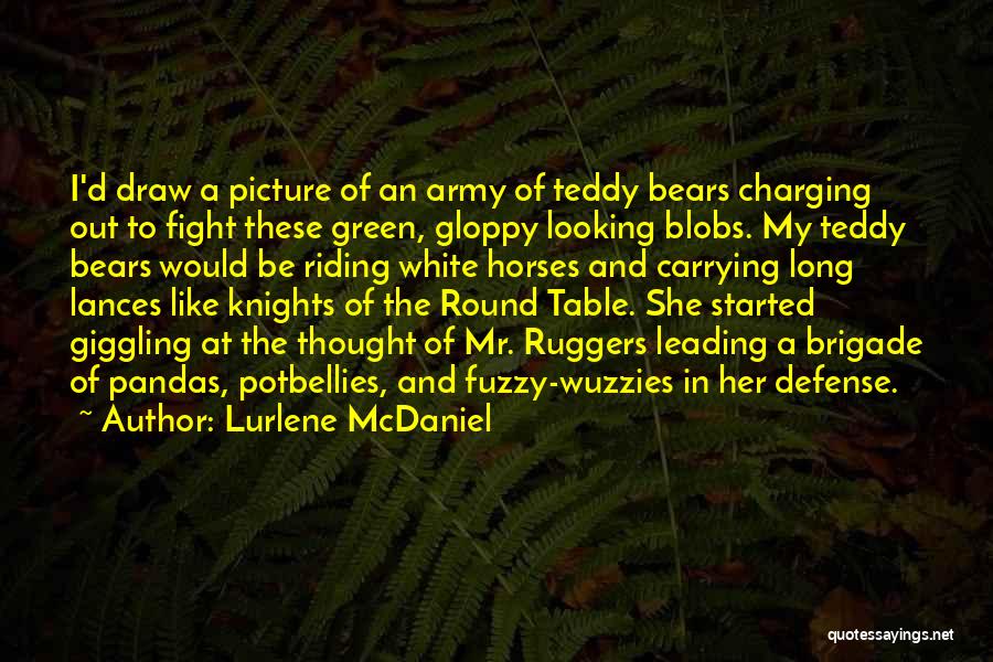 Round Table Quotes By Lurlene McDaniel