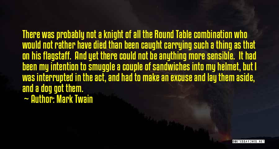 Round Table Quotes By Mark Twain