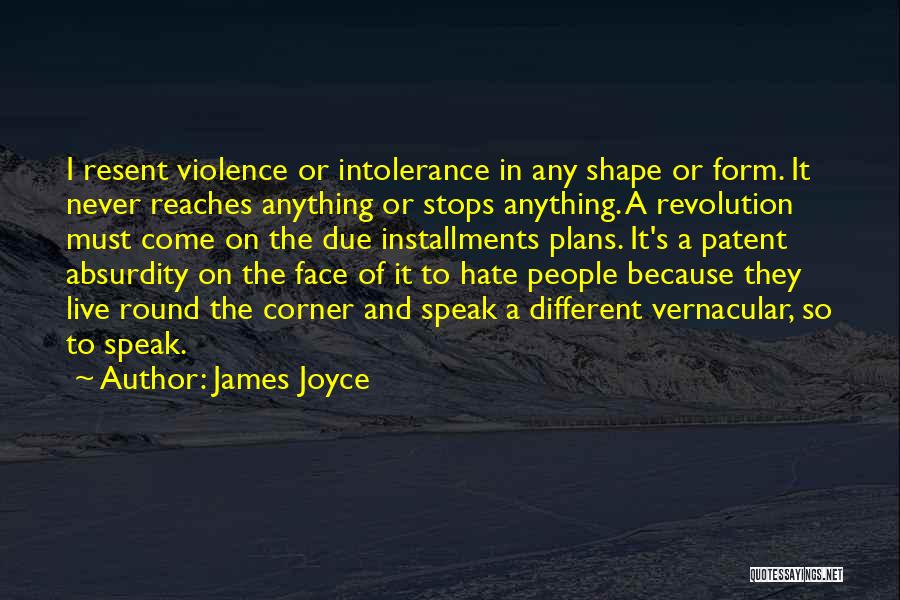 Round The Corner Quotes By James Joyce