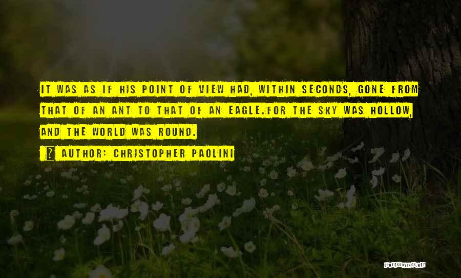 Round The World Quotes By Christopher Paolini