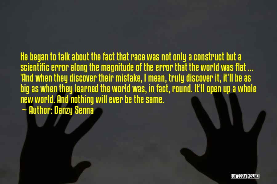 Round The World Quotes By Danzy Senna