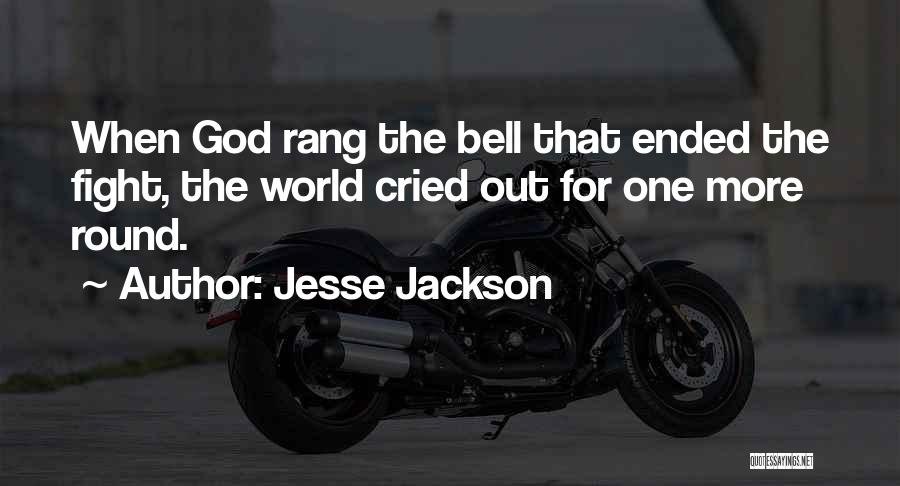 Round The World Quotes By Jesse Jackson