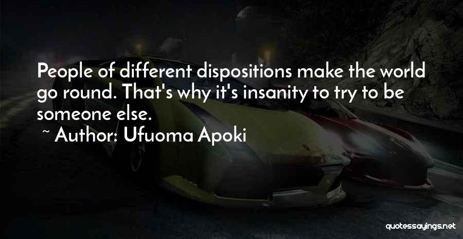 Round The World Quotes By Ufuoma Apoki