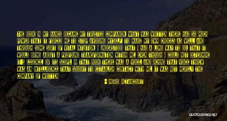 Round World Cruise Quotes By Ingrid Betancourt Round World Cruise Quotes By Ingrid Betancourt