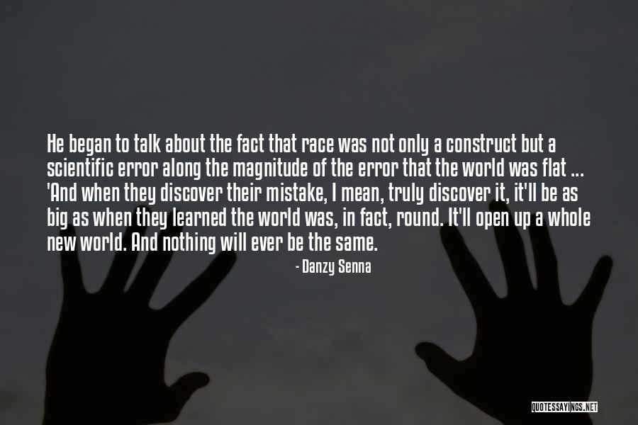 Round World Quotes By Danzy Senna Round World Quotes By Danzy Senna
