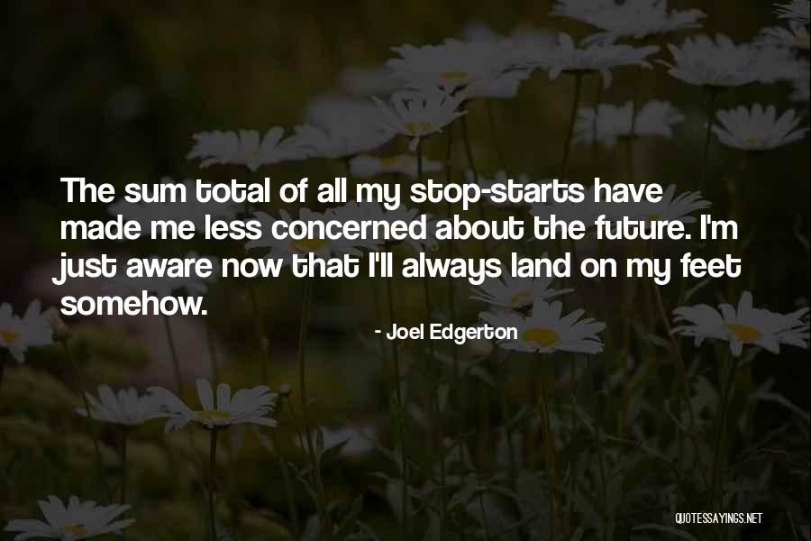 Roundish Glasses Quotes By Joel Edgerton Roundish Glasses Quotes By Joel Edgerton