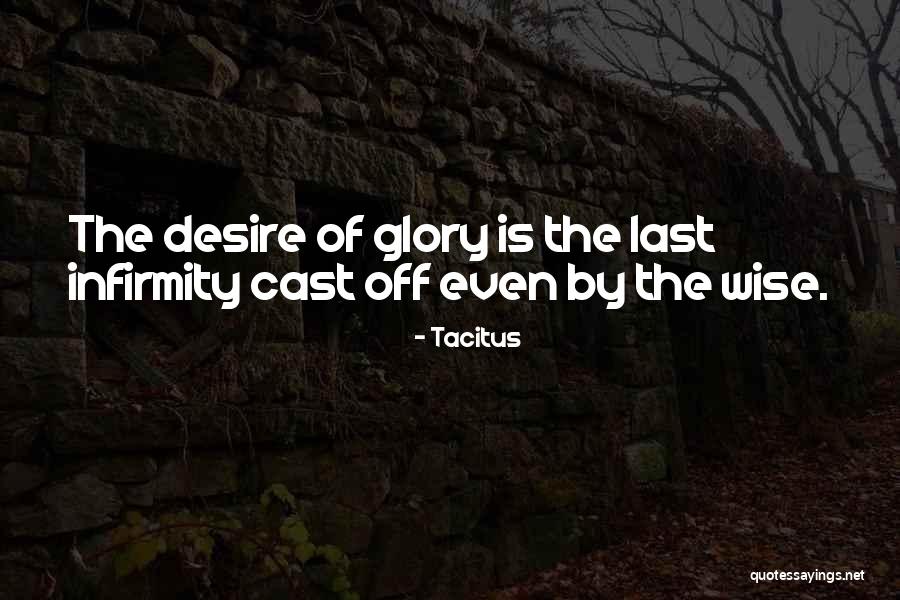 Roundish Glasses Quotes By Tacitus Roundish Glasses Quotes By Tacitus
