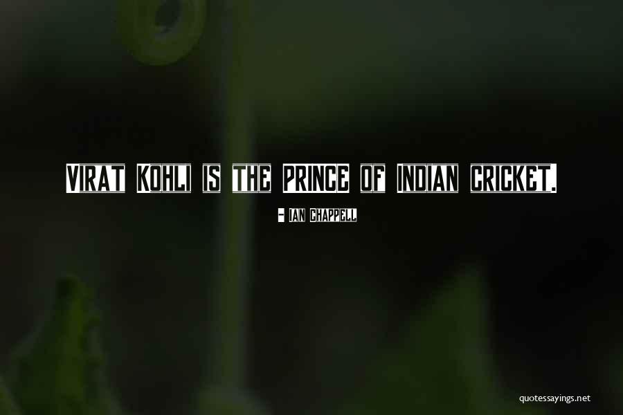 Roundlyx Quotes By Ian Chappell