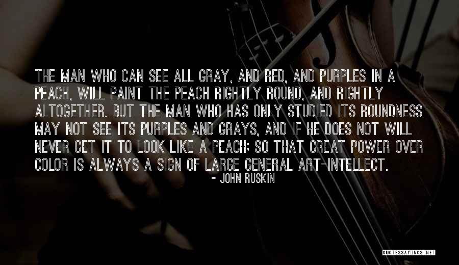 Roundness 7 Quotes By John Ruskin Roundness 7 Quotes By John Ruskin