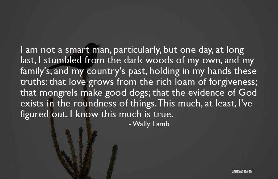 Roundness 7 Quotes By Wally Lamb Roundness 7 Quotes By Wally Lamb