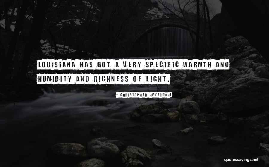 Rourk Woods Quotes By Christopher Heyerdahl Rourk Woods Quotes By Christopher Heyerdahl
