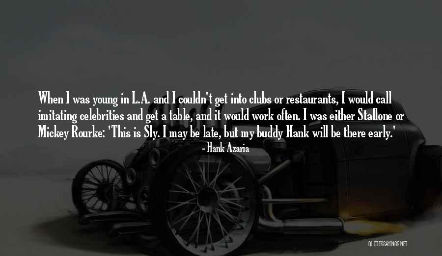 Rourke Mickey Quotes By Hank Azaria Rourke Mickey Quotes By Hank Azaria