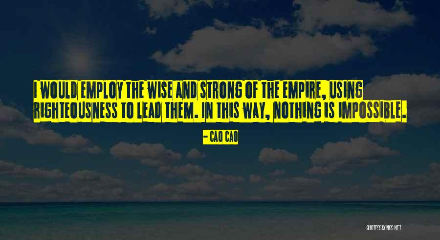 Rourkela Quotes By Cao Cao Rourkela Quotes By Cao Cao