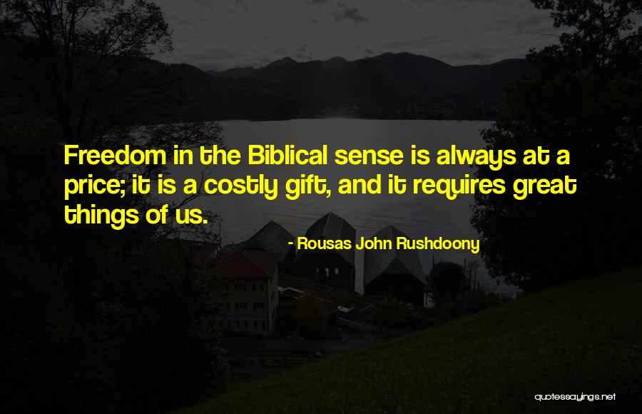 Rousas John Rushdoony Quotes 1755963 Rousas John Rushdoony Quotes 1755963