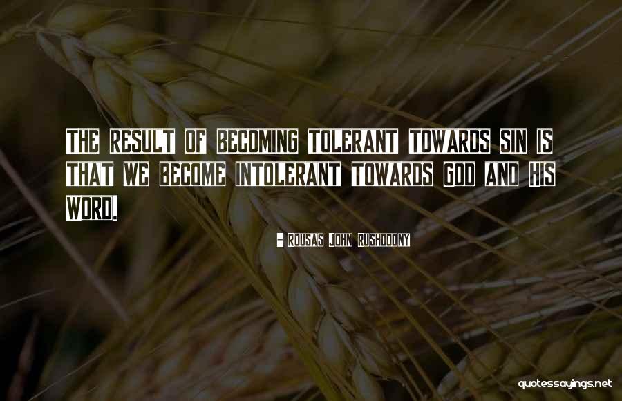 Rousas John Rushdoony Quotes 391830 Rousas John Rushdoony Quotes 391830