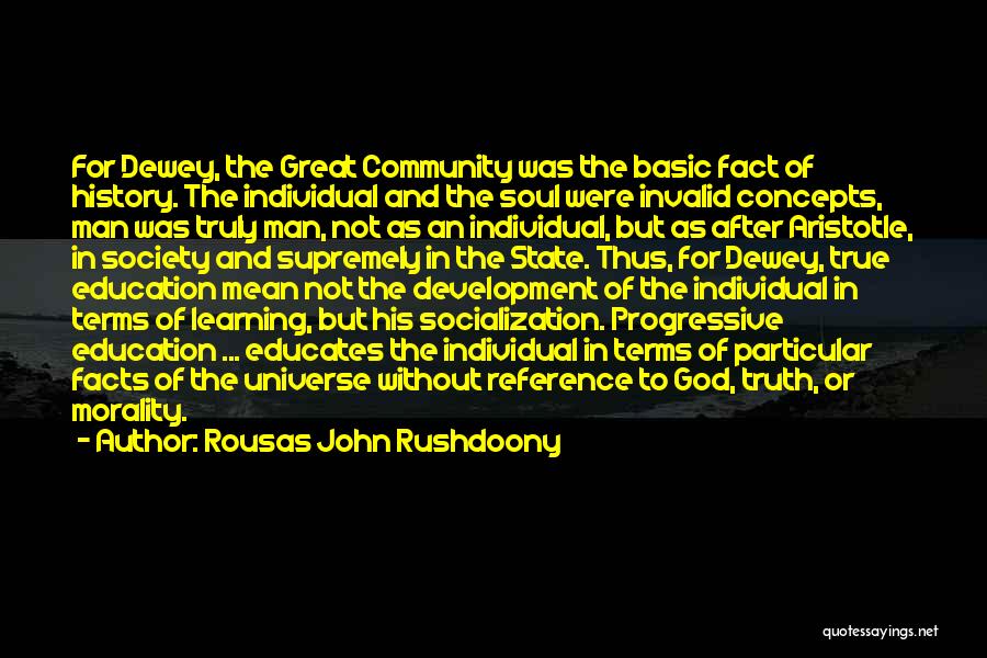 Rousas John Rushdoony Quotes 87915