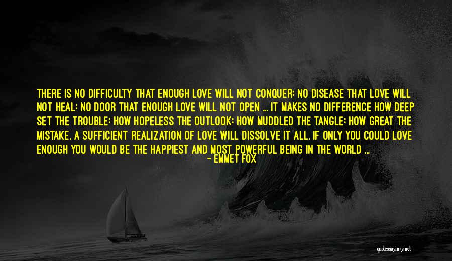 Rousedale Farm Quotes By Emmet Fox Rousedale Farm Quotes By Emmet Fox