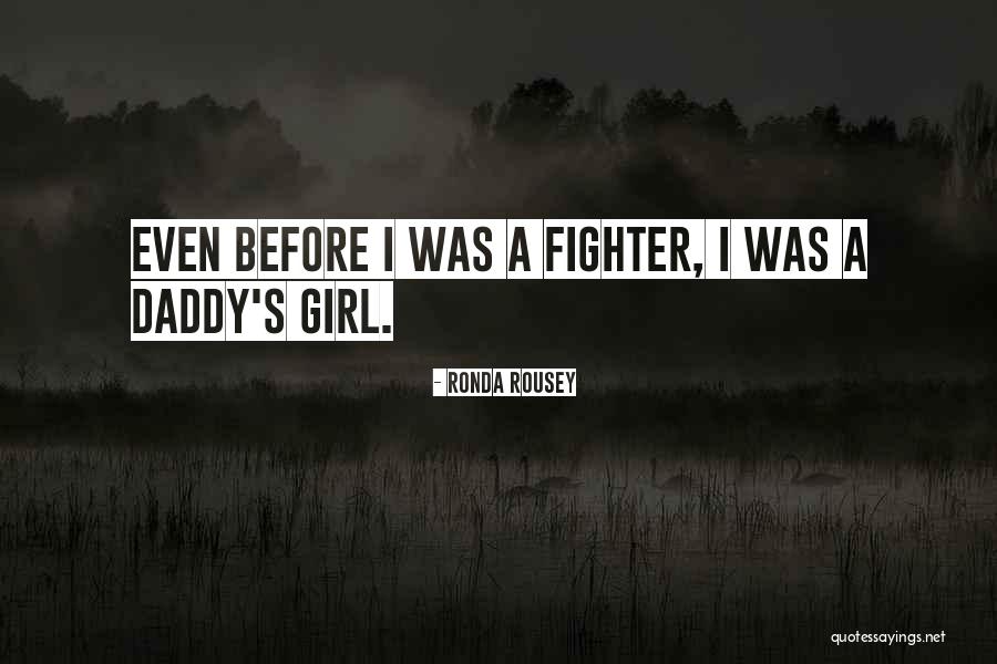 Rousey Quotes By Ronda Rousey