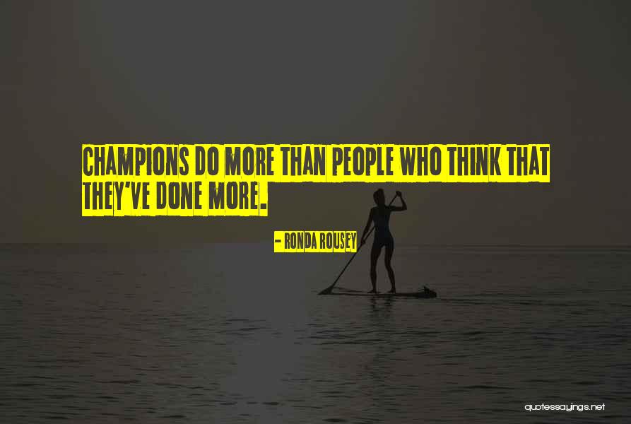 Rousey Quotes By Ronda Rousey