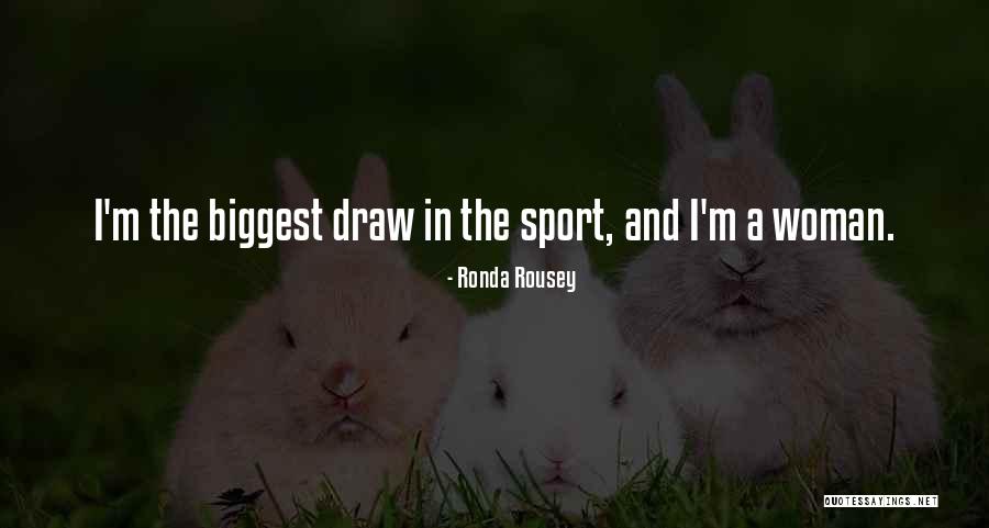 Rousey Quotes By Ronda Rousey