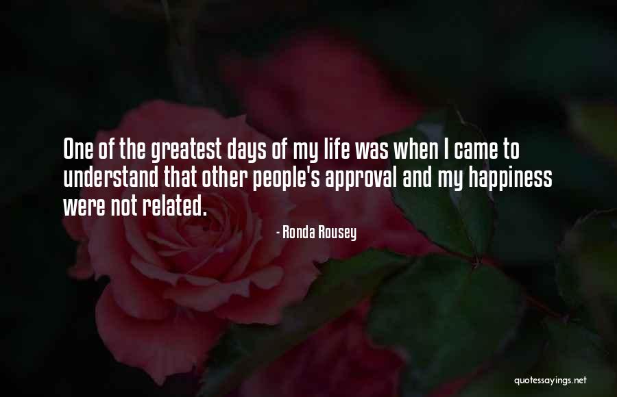 Rousey Quotes By Ronda Rousey