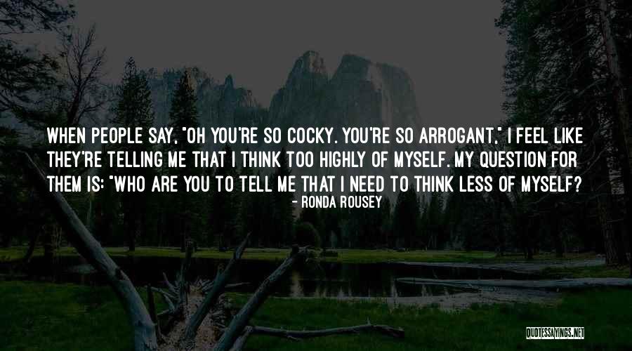 Rousey Quotes By Ronda Rousey Rousey Quotes By Ronda Rousey