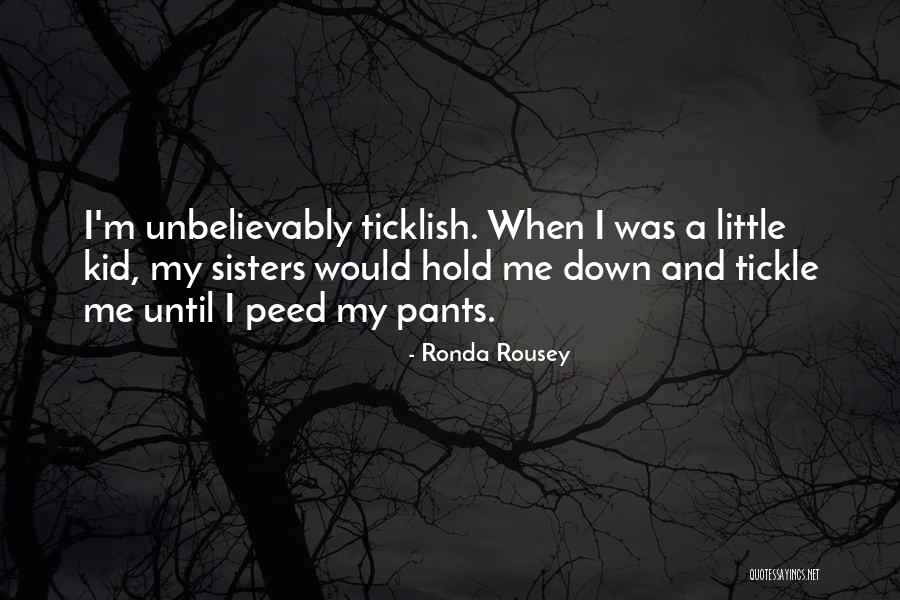 Rousey Quotes By Ronda Rousey