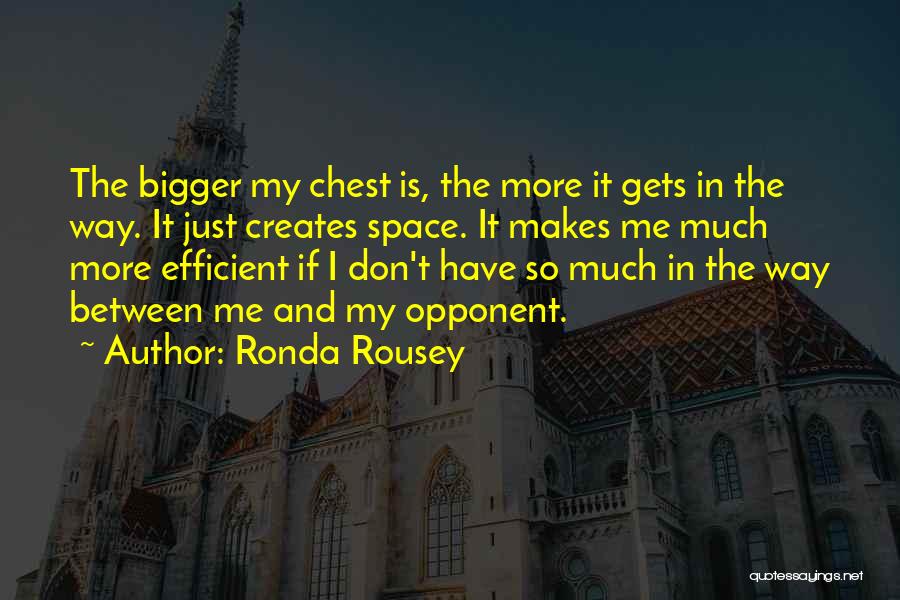 Rousey Quotes By Ronda Rousey