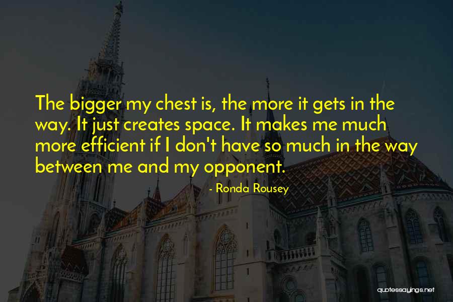 Rousey Quotes By Ronda Rousey