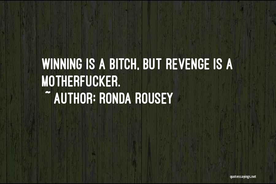 Rousey Quotes By Ronda Rousey