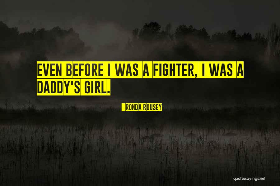 Rousey Ronda Quotes By Ronda Rousey Rousey Ronda Quotes By Ronda Rousey