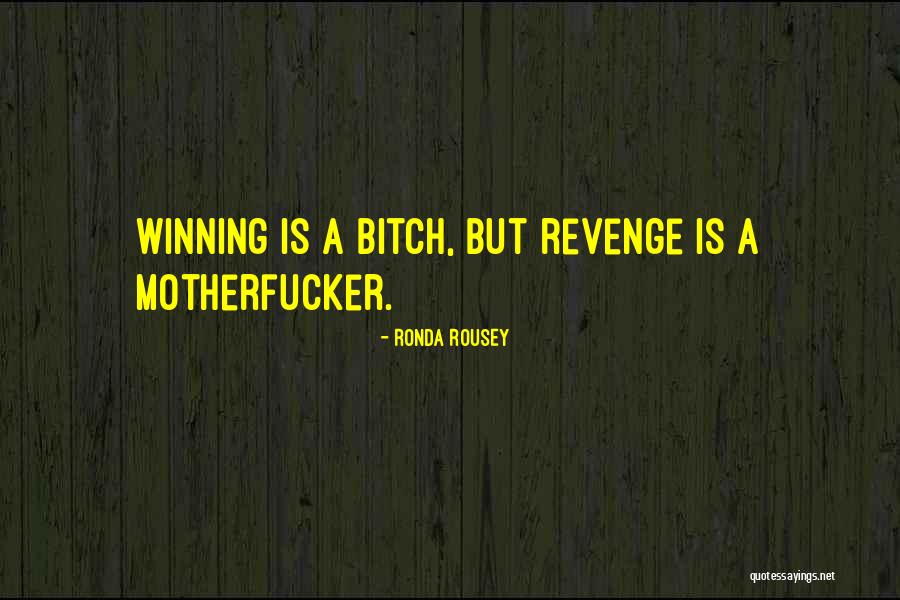 Rousey Ronda Quotes By Ronda Rousey Rousey Ronda Quotes By Ronda Rousey