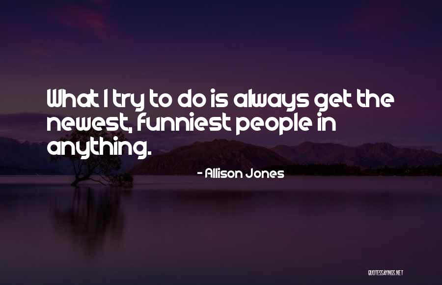 Rousing Tribute Quotes By Allison Jones Rousing Tribute Quotes By Allison Jones